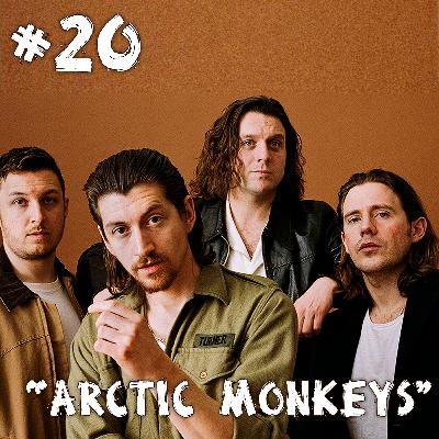 Farelos Musicais #20 – Arctic Monkeys