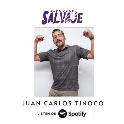 El Podcast Salvaje con Juan Carlos Tinoco la voz latina de #Thanos y muchas más).