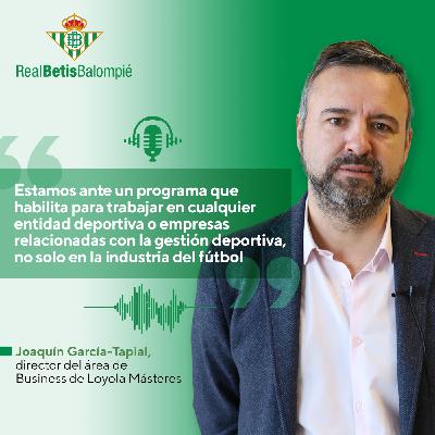 Entrevista a Joaquín García-Tapial sobre el Master in Management: Sports Business