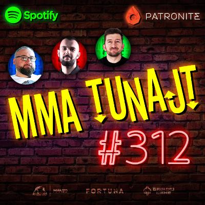 MMA TuNajt #312 | PODSUMOWANIE ROKU 2024 - Polska & Świat | Polacy w UFC
