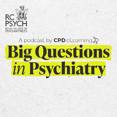 Big Questions in Psychiatry: can medications ever help psychiatric disorders? Big Questions in Psychiatry: can medications ever help psychiatric disorders?