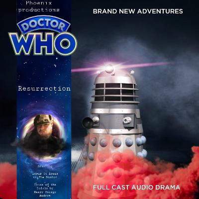 Doctor who Audio Adventure [S9E4] ( part 1 ) Resurrection of a Dalek