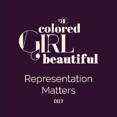 Minisode 117: Beauty - Representation Matters