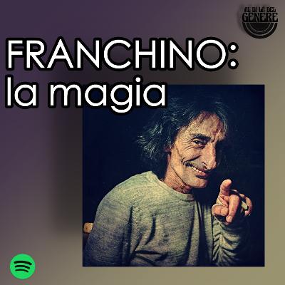 Franchino: la magia Franchino: la magia