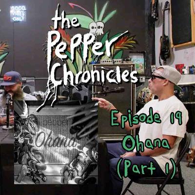 #19 - Ohana (Part 1)