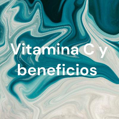 Vitamina C