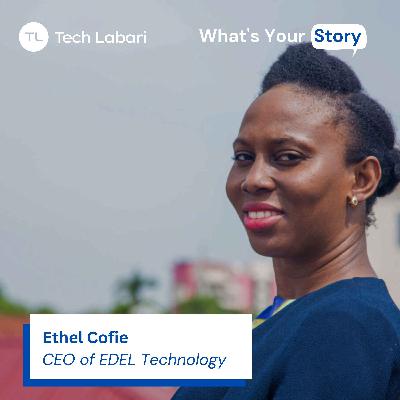 Ethel Cofie - CEO of EDEL Consulting