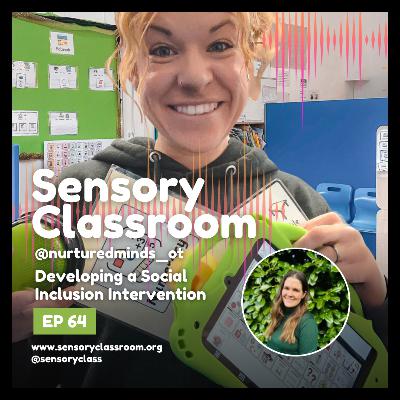 EP 64: Developing a Social Inclusion Intervention EP 64: Developing a Social Inclusion Intervention