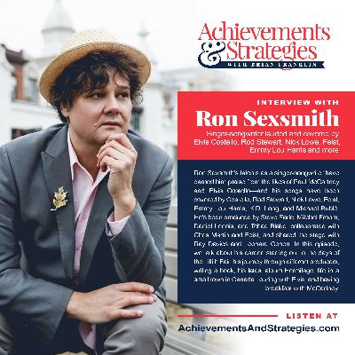 EP 9: Ron Sexsmith - Singer songwriter lauded and covered by Elvis Costello, Rod Stewart, Nick Lowe, Feist,  Emmy Lou Harris and more