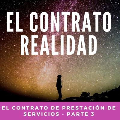 El Contrato de Prestación de Servicios - El Contrato Realidad El Contrato de Prestación de Servicios - El Contrato Realidad