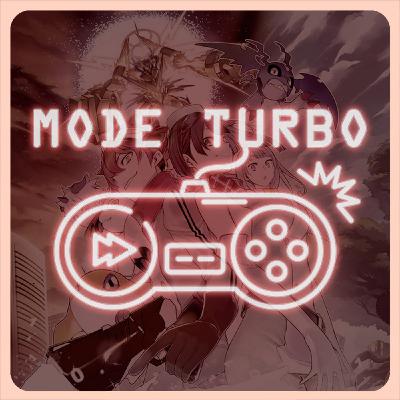 Mode Turbo #11 -  Digimon Story: Time Stranger