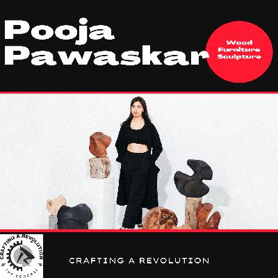 Episode 273 - Pooja Pawaskar of Whirl and Whittle Episode 273 - Pooja Pawaskar of Whirl and Whittle