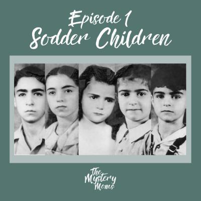 1: Sodder Children 1: Sodder Children