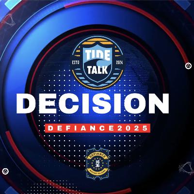 E145: DECISION DEFIANCE 2025 E145: DECISION DEFIANCE 2025