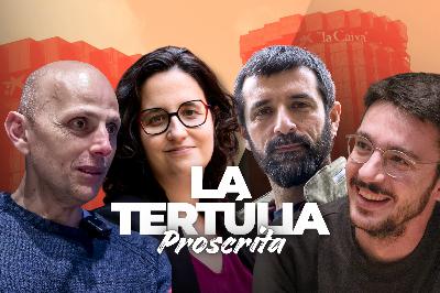 La tertúlia proscrita - 128- 26/03/2026: Trencant el silenci de La Caixa i el seu poder