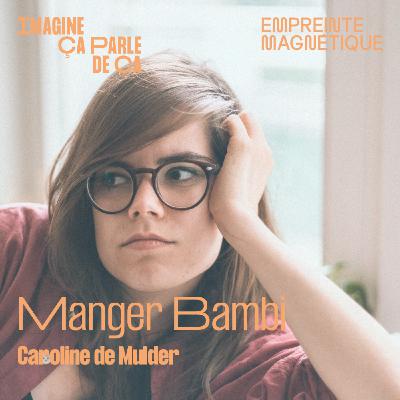 Manger Bambi - Caroline De Mulder