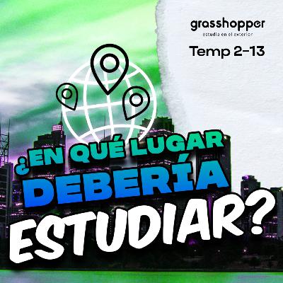 5 CIUDADES INCREÍBLES para Estudiar en el Extranjero 2024 | Grasshopper Podcast