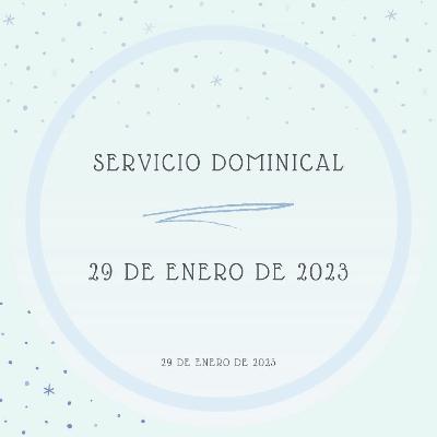 IHC - David Guzman - Servicio Dominical - 20230129