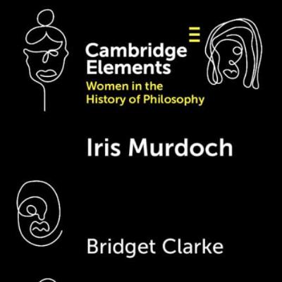Iris Murdoch Individuals and Ethics Podcast