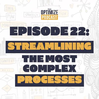 Chad Hackmann: Streamlining Complex Processes