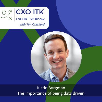 The importance of being data driven with Justin Borgman