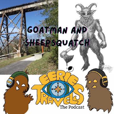 Episode 228 - GoatMan and SheepSquatch