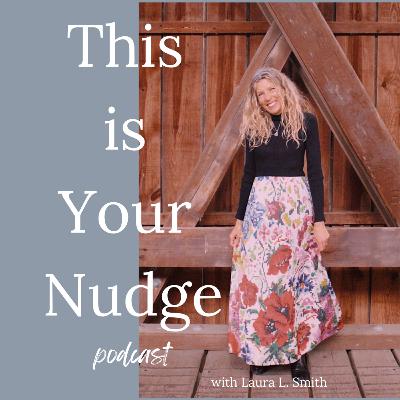 This is Your Nudge…to ask why not? And what if? With Melissa Ferguson