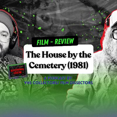 "The House by the Cemetery" (1981) "The House by the Cemetery" (1981)