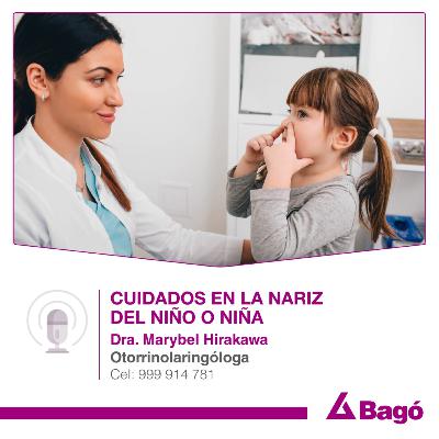 CUIDADOS EN LA LA NARIZ DEL NIÑO O LA NIÑA