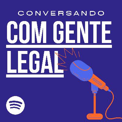 #001 - Conversando com gente Legal: Kell Smith #001 - Conversando com gente Legal: Kell Smith