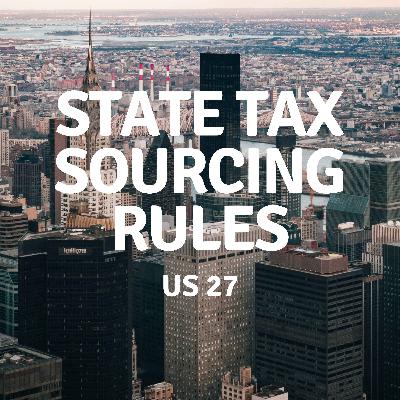 US 27 | State Tax Sourcing Rules