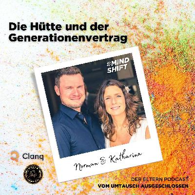 Die Hütte und der Generationenvertrag Die Hütte und der Generationenvertrag