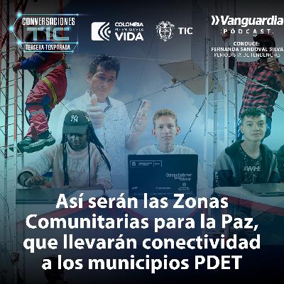 Así serán las Zonas Comunitarias para la Paz, que llevarán conectividad a los municipios PDET