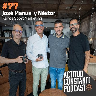 Los secretos del Marketing deportivo. Kairos Sport Marketing | Ep 77