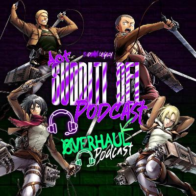 40° L'inizio Di Un Nuovo Mondo (Overhaul Podcast x Sudditi Del Podcast)