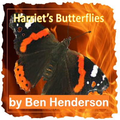 Harriet’s Butterflies by Ben Henderson