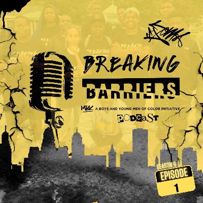 Breaking Barriers Podcast Season 6 Launch with Special Guest Donovan Armprester Breaking Barriers Podcast Season 6 Launch with Special Guest Donovan Armprester