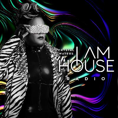 Crystal Waters presents I Am House Radio 119