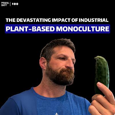 100: Why Vegan Diets Kill 7.3 B Critters