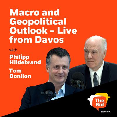 246: Macro and Geopolitical Outlook - Live From Davos