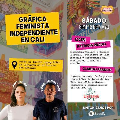 Gráfica independiente feminista con La Linterna