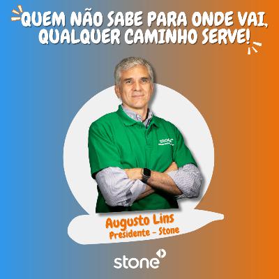 XPXT - Augusto Lins - Presidente da Stone