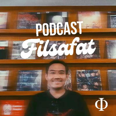 Ep 145: Seharusnya Filsafat Agama Gak Melulu Ngomongin Tuhan