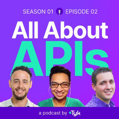 How is DevX powering API-led product growth (w/ Travis Gosselin) | All About APIs Ep 002