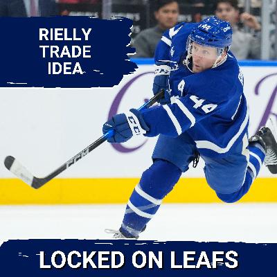 Leafs prepare for post-Olympic rush, Morgan Rielly trade proposal