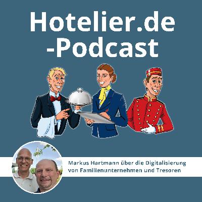 Markus Hartmann: So werden Familienunternehmen und Tresore digital #104 Markus Hartmann: So werden Familienunternehmen und Tresore digital #104