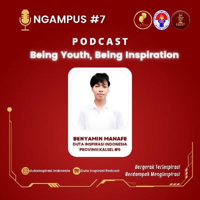 NGAMPUS #7 (Being Youth, Being Inspiration)