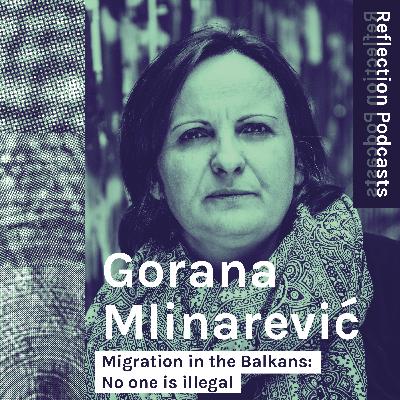 Migration in the Balkans: No one is illegal