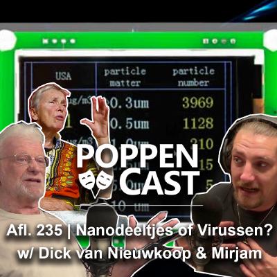 #235 | Nanodeeltjes of virussen w/ Dick van Nieuwkoop & Mirjam