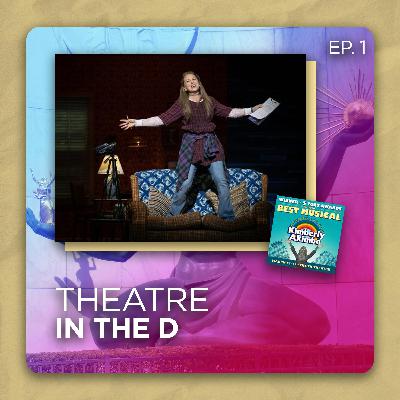 BONUS: Kimberly Akimbo | Theatre in the D
